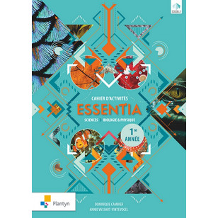 Essentia 1 - Cahier Activités